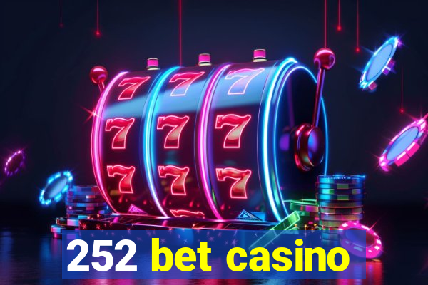 252 bet casino